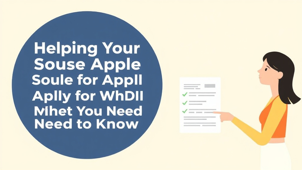 Hands-on guide visualization for helping Your Spouse Apply for SSDI: What You Need to Know